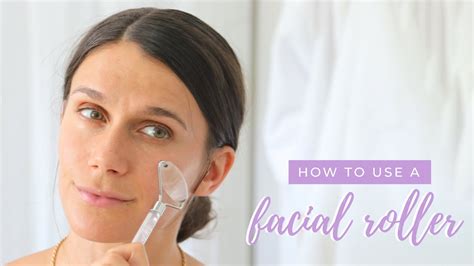 A guide to facial rollers: How to use them & 9 benefits .